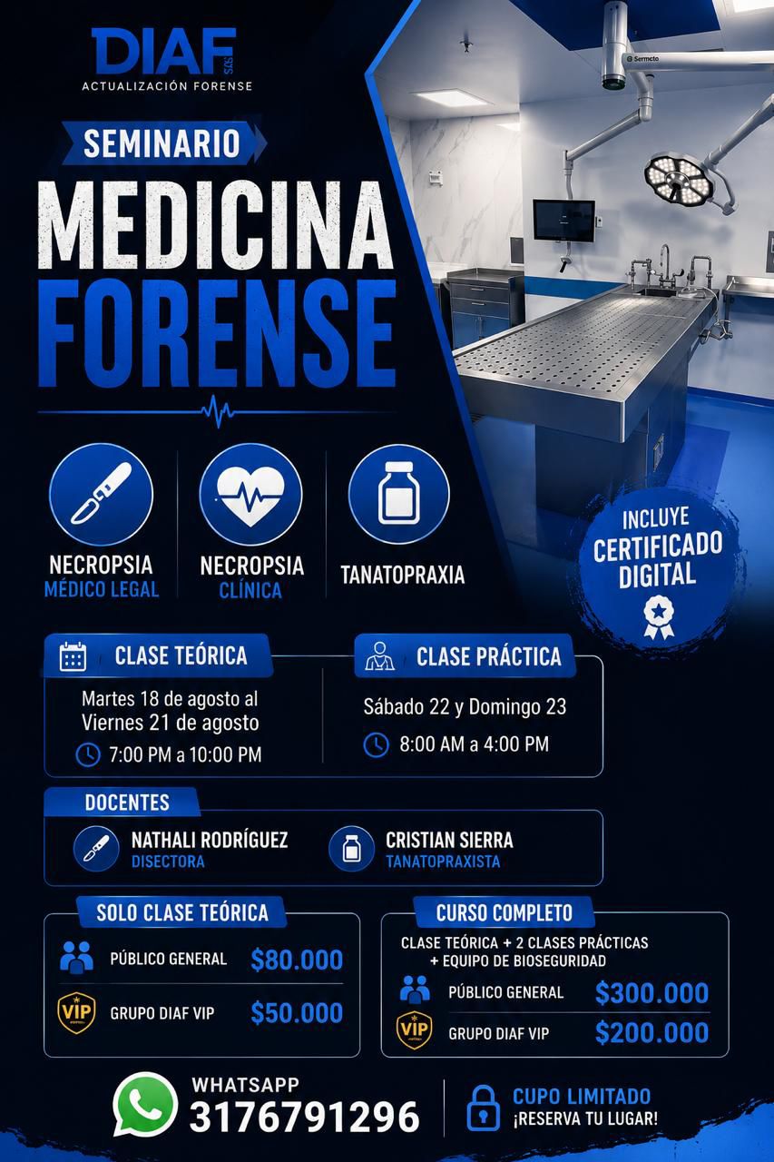 Curso de 1er SEMINARIO DE MEDICINA FORENSE en Colombia - DIAF